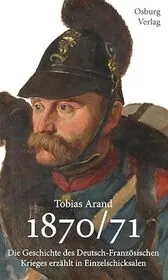 Book cover for "1870/71" by Tobias Arand