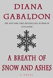 Book cover for "A Breath Of Snow And Ashes" by Diana Gabaldon