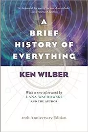 Book cover for "A Brief History of Everything" by Ken Wilber