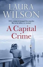 Book cover for "A Capital Crime / The Wrong Man" by Laura Wilson