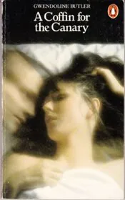 Book cover for "A Coffin For The Canary / Olivia" by Gwendoline Butler