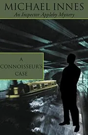 Book cover for "A Connoisseur's Case / The Crabtree Affair" by Michael Innes
