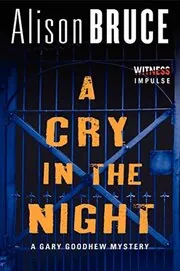 Book cover for "A Cry in the Night/The Backs" by Alison Bruce