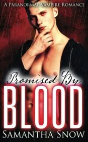 Book cover for "A Darker Tone of Promise / Promised by Blood" by Samantha Snow