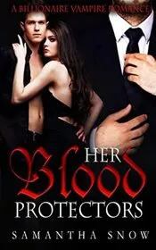 Book cover for "A Double Dose Of Blood / Her Blood Protectors" by Samantha Snow