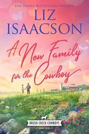 Book cover for "A Family for the Farmer / A New Family for the Cowboy" by Liz Isaacson