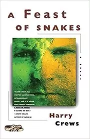 Book cover for "A Feast of Snakes" by Harry Crews