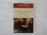 Book cover for "A Foreign Policy of Freedom" by Ron Paul