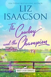 Book cover for "A Home for the Horseman / The Cowboy and the Champion" by Liz Isaacson