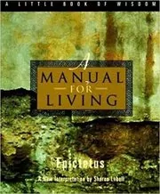 Book cover for "A Manual for Living" by Epictetus