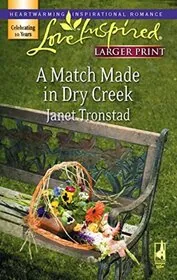 Book cover for "A Match Made In Dry Creek / Seven Hundred Pansies" by Janet Tronstad