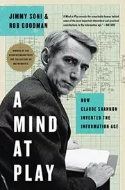 Book cover for "A Mind at Play" by Jimmy Soni