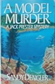 Book cover for "A Model Murder / Acadia" by Sandy Dengler