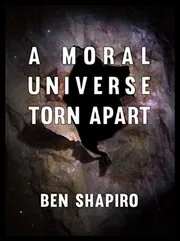 Book cover for "A Moral Universe Torn Apart"