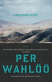Book cover for "A Necessary Action / The Lorry" by Per Wahloo