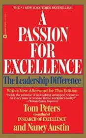 Book cover for "A Passion for Excellence" by Tom Peters
