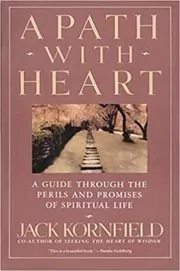 Book cover for "A Path with Heart" by Jack Kornfield