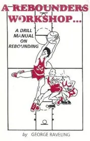 Book cover for "A Rebounder's Workshop" by George Raveling