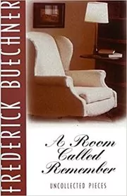 Book cover for "A Room Called Remember" by Frederick Buechner