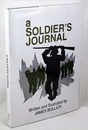 Book cover for "A Soldier's Journal" by James Bollich