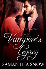 Book cover for "A Special Spawn Of Vampire / The Vampire's Legacy" by Samantha Snow