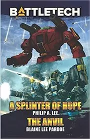 Book cover for "A Splinter of Hope/The Anvil" by Various