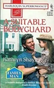 Book cover for "A Suitable Bodyguard / The Bodyguard" by Kathryn Shay