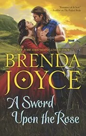 Book cover for "A Sword Upon The Rose" by Brenda Joyce