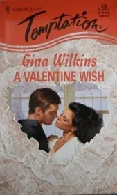 Book cover for "A Valentine Wish" by Gina Ferris Wilkins