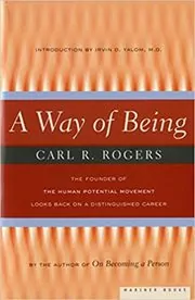 Book cover for "A Way of Being" by Carl Rogers