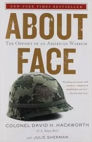 Book cover for "About Face" by Colonel David H. Hackworth