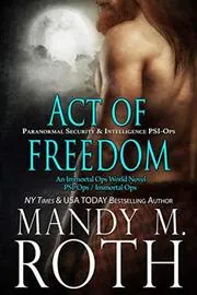 Book cover for "Act of Freedom" by Mandy M Roth