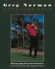 Book cover for "Advanced Golf" by Greg Norman