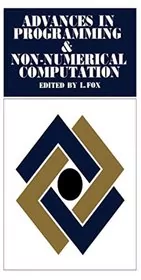 Book cover for "Advances in Programming and Non-Numerical Computation" by L Fox