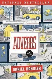 Book cover for "Adverbs" by Daniel Handler
