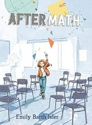 Book cover for "Aftermath" by Emily Barth Isler