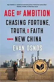 Book cover for "Age of Ambition" by Evan Osnos