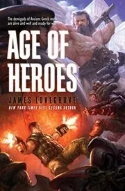 Book cover for "Age of Heroes" by James Lovegrove