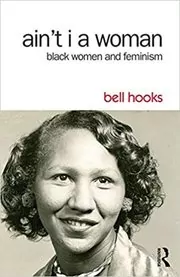 Book cover for "Ain't I a Woman" by bell hooks