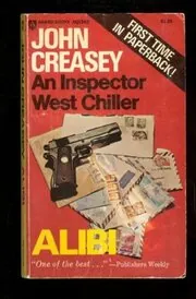 Book cover for "Alibi / Alibi for Inspector West" by John Creasey