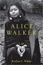 Book cover for "Alice Walker" by Evelyn C. White