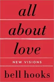 Book cover for "All About Love" by bell hooks