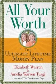 Book cover for "All Your Worth" by Elizabeth Warren