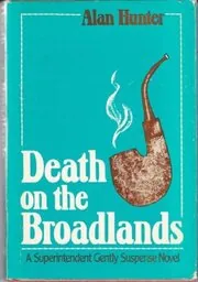 Book cover for "Amorous Leander / Death on the Broadlands" by Alan Hunter