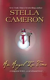 Book cover for "An Angel in Time / One Magical Christmas" by Stella Cameron