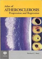 Book cover for "An Atlas of Atherosclerosis Progression and Regression" by Herbert C. Stary