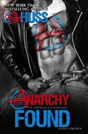 Book cover for "Anarchy Found" by JA Huss