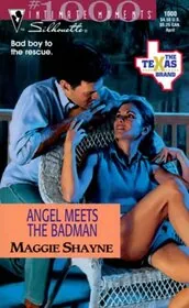 Book cover for "Angel Meets the Badman / Texas Angel" by Maggie Shayne