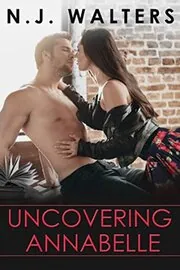 Book cover for "Annabelle Lee / Uncovering Annabelle" by NJ Walters