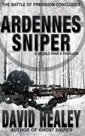 Book cover for "Ardennes Sniper" by David Healey